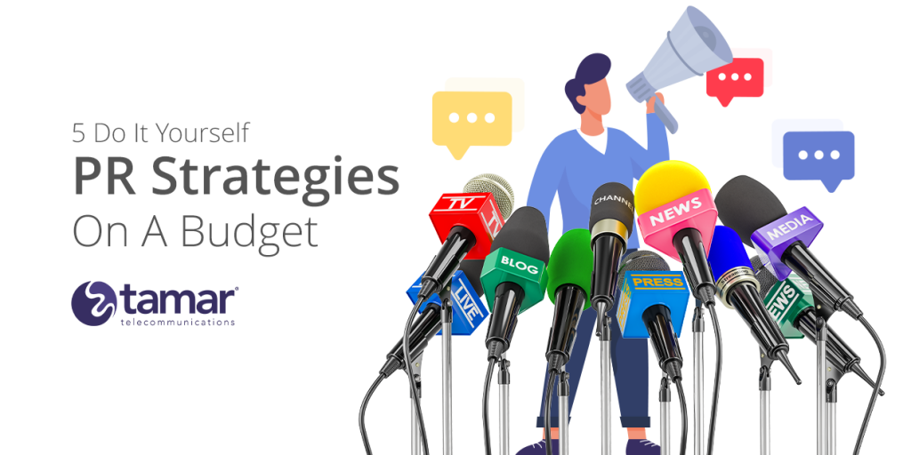 5 DIY PR Strategies On A Budget